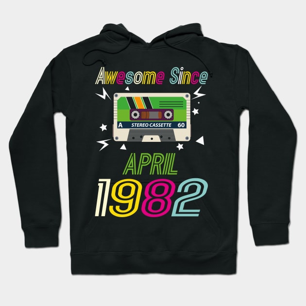 Funny Birthday Quote, Awesome Since April 1982, Retro Birthday Hoodie by Estrytee